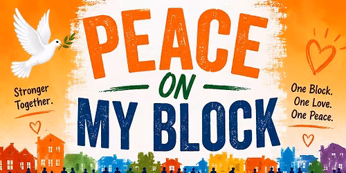 Peace on My Block