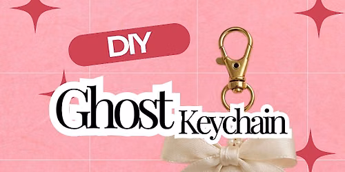 DIY Ghost keychains - Oct 15th Stout House Alamo Ranch