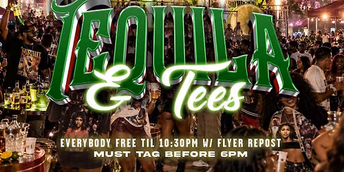 TEQUILA & TEES