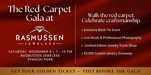 \u2728 The Red-Carpet Gala at Rasmussen Jewelers \u2728