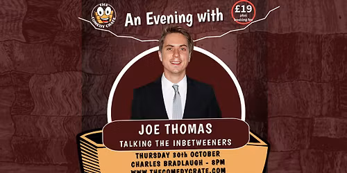 An Evening With Joe Thomas: Talking The Inbetweeners