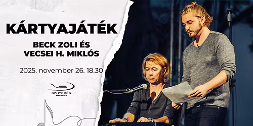 K\u00e1rtyaj\u00e1t\u00e9k - BECK ZOLI \u00e9s VECSEI H. MIKL\u00d3S exkluz\u00edv estje