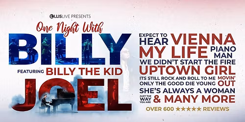 One Night Of Billy Joel - with Billy The Kid