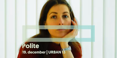 Polite + support: Nightswarm | URBAN 13