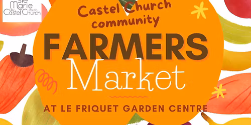 Castel Church Farmers Market
