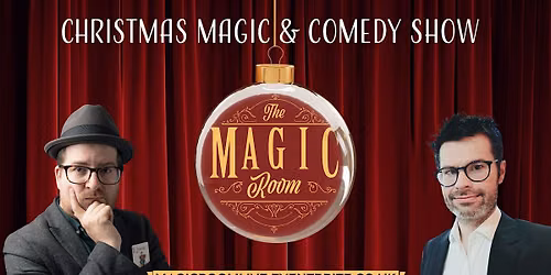 The Magic Room! - Stand up Magic & Comedy Show - Theatre Show