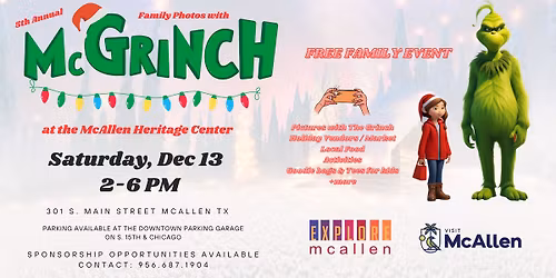 McGrinch Meet + Greet at McAllen Heritage | FREE FAMILY EVENT