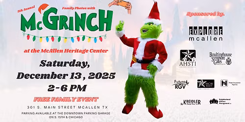 McGrinch Meet + Greet at McAllen Heritage | FREE FAMILY EVENT