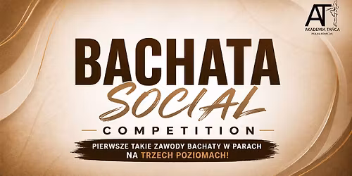 BACHATA SOCIAL COMPETITION - ZAKO\u0143CZENIE SEZONU \ud83d\udc83\ud83d\udd7a