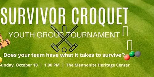 Survivor Croquet Tournament
