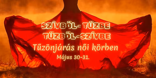 Sz\u00edvb\u0151l-T\u0171zbe, T\u0171zb\u0151l-Sz\u00edvbe T\u0171z\u00f6nj\u00e1r\u00e1s n\u0151i k\u00f6rben