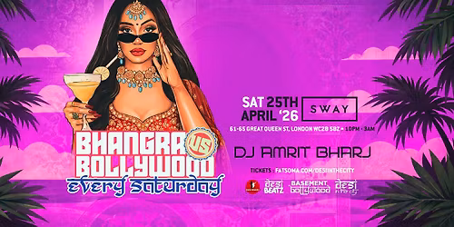 BHANGRA vs BOLLYWOOD! | 25.04.26 |  SWAY BAR LONDON
