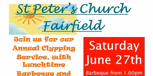 St Peter's Church Clypping Service, Lunchtime Barbeque and Garden Party