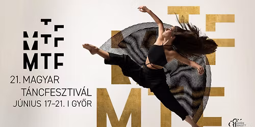 21. MAGYAR T\u00c1NCFESZTIV\u00c1L 