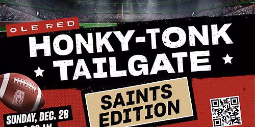 Honky-Tonk Tailgate - Saints Edition