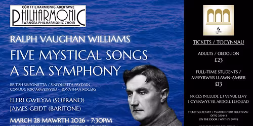 Vaughan Williams - Five Mystical Songs and Sea Symphony