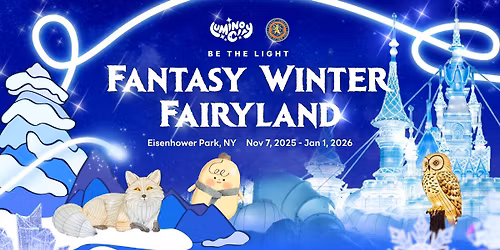 LuminoCity Fantasy Winter Fairyland - New York
