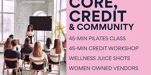 Core, Credit & Community