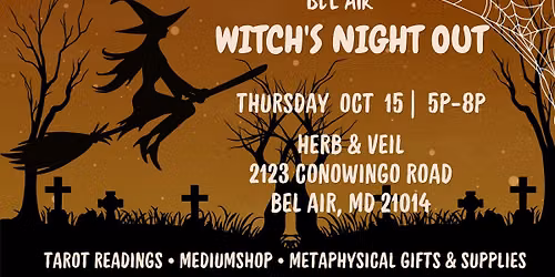 Witch's Night Out at Herb & Veil