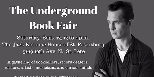 The Underground Book Fair at the Kerouac House - Sept. 12