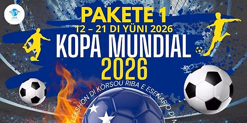 Kopa Mundial 2026! \u26bd\ud83c\udde8\ud83c\uddfc Alemania vs K\u00f2rsou \u2013 14 di Y\u00fcni  & Ecuador vs K\u00f2rsou \u2013 20 di Y\u00fcni