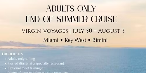 End of Summer Adults-Only Cruise