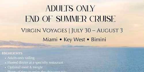 End of Summer Adults-Only Cruise