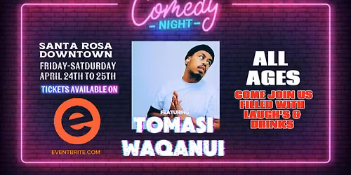 COMEDY NIGHT (Special Guest) Tomasi Waqanui
