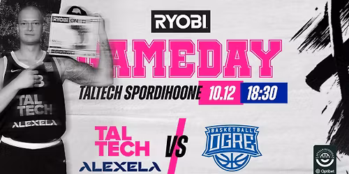 TalTech\/ALEXELA vs BK Ogre