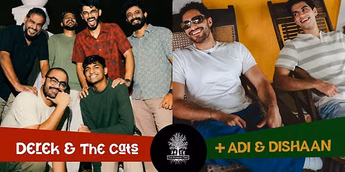 Derek & The Cats + Adi & Dishaan live at The Humming Tree