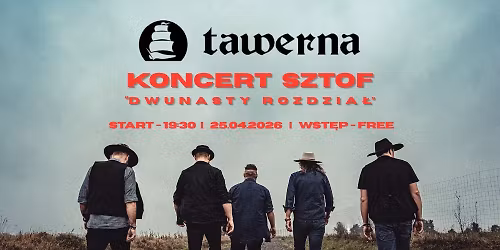 TAWERNA OSTR\u00d3DA - KONCERT SZTOF