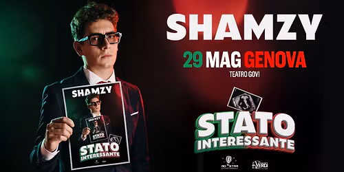 SHAMZY - Stato Interessante | GENOVA