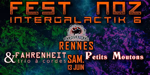 FEST NOZ INTERGALACTIK 6