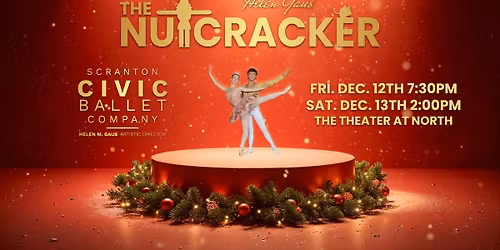 "The Nutcracker" presented by Scranton Civic Ballet Company