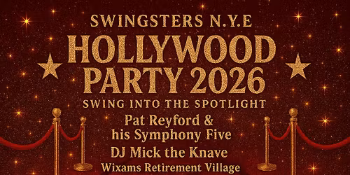 \ud83c\udfac\u2728 Swingsters N.Y.E. Hollywood Party 2026 \u2728\ud83c\udfac