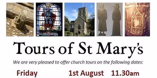 Tours of St Mary's - August 2025