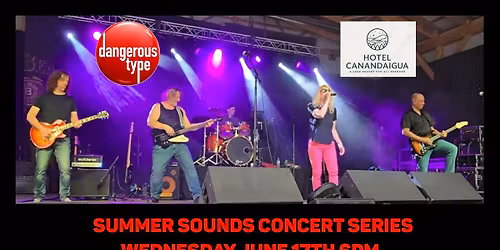 Summer Sounds Concert Series w\/ DANGEROUS TYPE