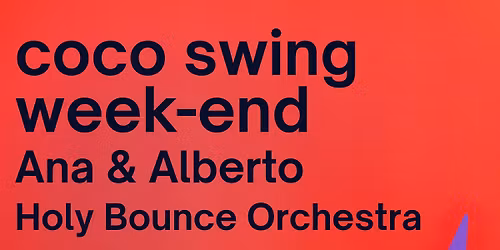\u2055 Coco Swing Week-end \u2055 Workshop & Live \u2055