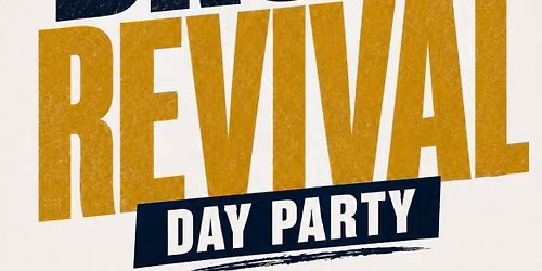 BRUM REVIVAL, DAY PARTY