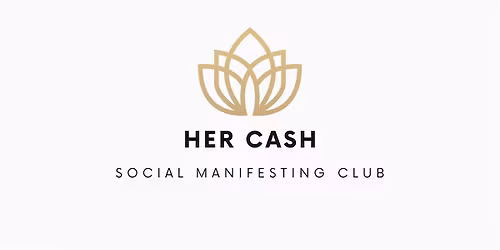 Her Cash: Wealth Expansion Member's Only Dinner