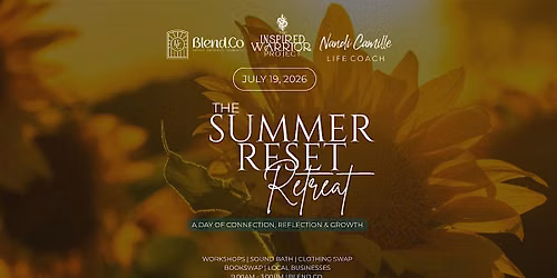 The Summer Reset Day Retreat