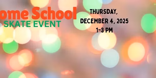 Home School Skate Event