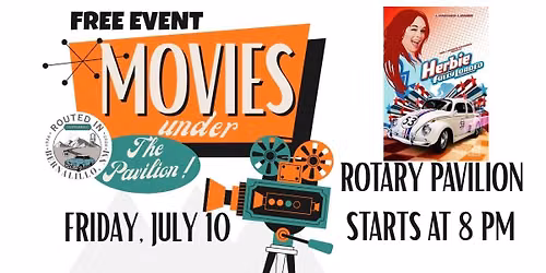 Movies Under the Pavilion - Herbie Fully Loaded
