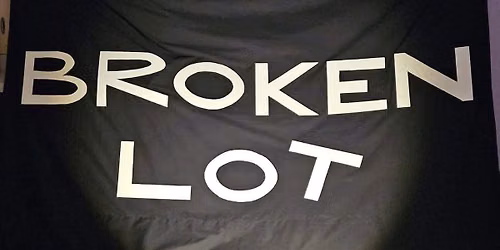 Sunday Funday with Broken Lot!