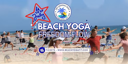 Annual 4th of July Beach Yoga Freedom Flow: a favorite for everyBody