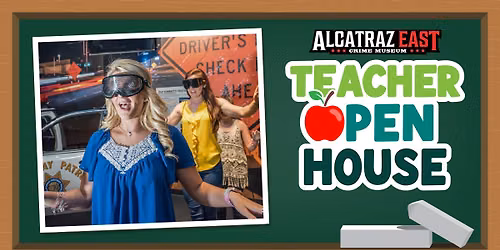 Teacher Open House at Alcatraz East \ud83c\udf4e