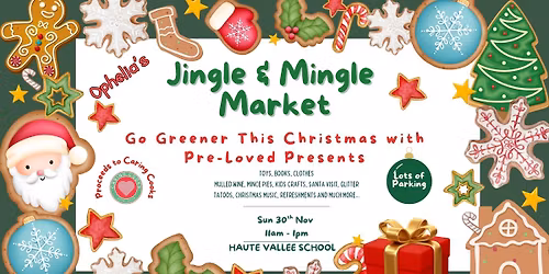Ophelia's Jingle & Mingle Market