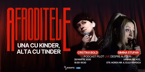 Afroditele - Podcast Pilot Live cu Simina Stupar \u0219i Cristina Bold