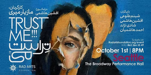 Trust Me!!! \u2013 A Persian Theatrical Production (Seattle)
