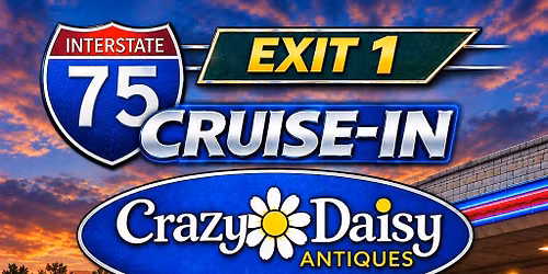 I-75 Exit 1 Cruise In \u2013 Grand Re-Launch